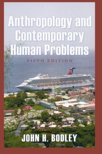 Anthropology and Contemporary Human Problems