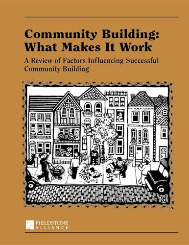 Community Building: What Makes It Work
