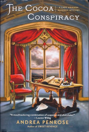 The Cocoa Conspiracy: A Lady Arianna Recency Mystery (A Lady Ariana Regency mystery)