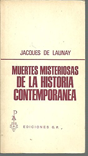 Muertes misteriosas de la Historia Contemporanea