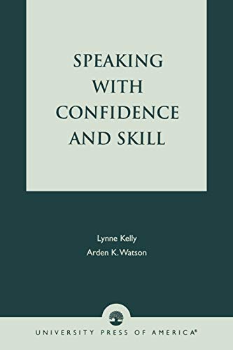 Speaking With Confidence and Skill