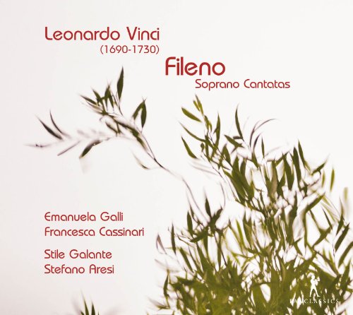 Fileno - Soprano Cantatas by Leonardo Vinci & Alessandro Scarlatti