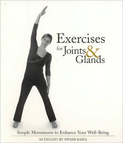 Exercises for Joints and Glands