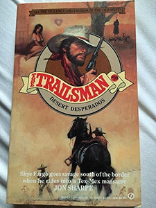 Trailsman: Desperate Desperado 