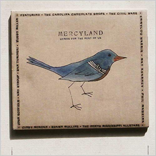 Mercyland: Hymns For The Rest Of Us