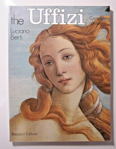 The Uffizi Complete Catalogue