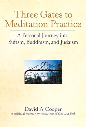 Three Gates to Meditation Practice