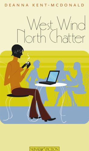 West Wind, North Chatter