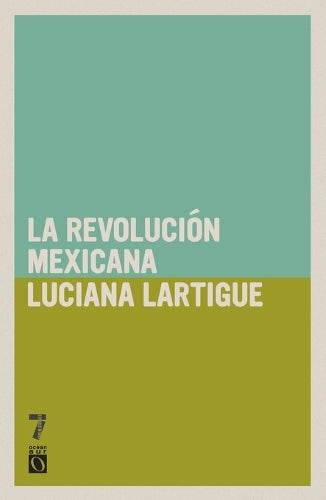 La La revolución Mexicana
