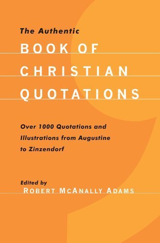 The Authentic Book of Christian Quotations