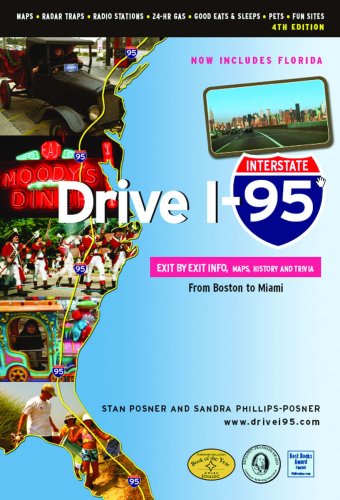 Drive I-95: Exit by Exit Info, Maps, History and Trivia