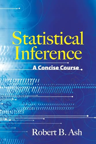 Statistical Inference a Concise Course