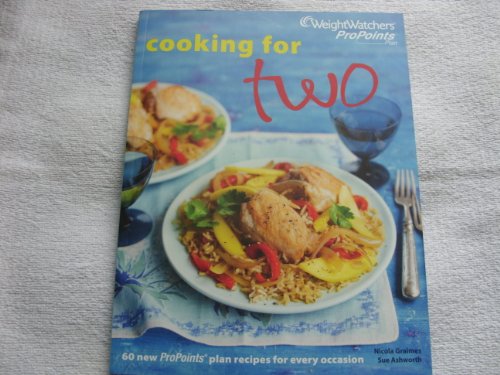 Weight Watchers Cooking for Two - Pro Points cookbook 2011