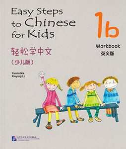 Easy Steps to Chinese for Kids vol.1B - Workbook 