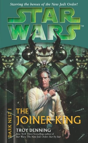 Star Wars: Dark Nest I - The Joiner King