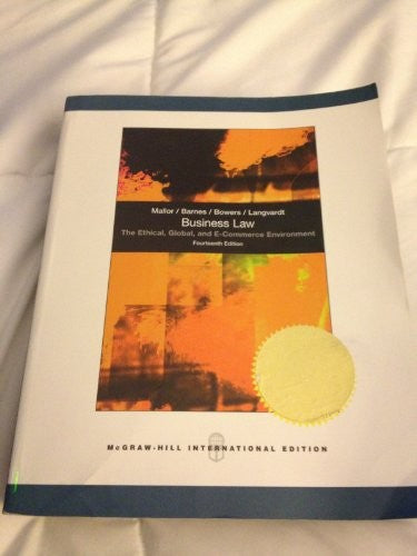 Business Law: The Ethical, Global, and E-Commerce Environment