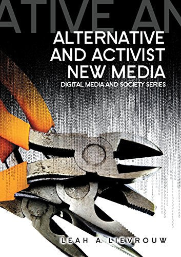 Alternative and Activist New Media