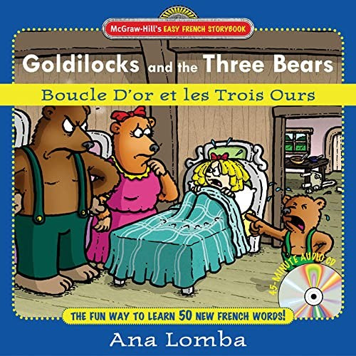 Easy French Storybook:  Goldilocks and the Three Bears(Book + Audio CD)