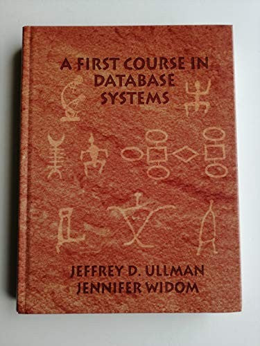 A First Course in Database Systems