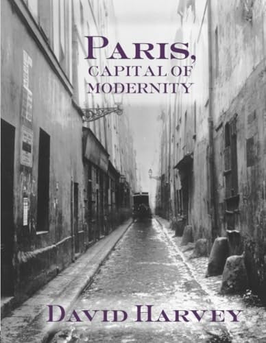 Paris, Capital of Modernity