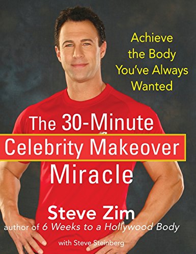 The 30 Minute Celebrity Makeover Miracle