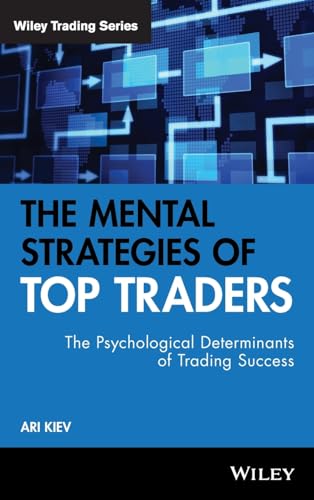 The Mental Strategies of Top Traders