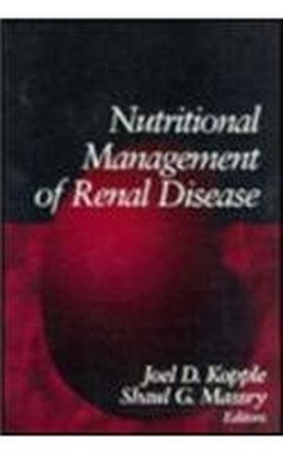Nutritional Management of Renal Disease