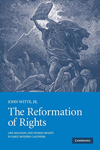 The Reformation of Rights