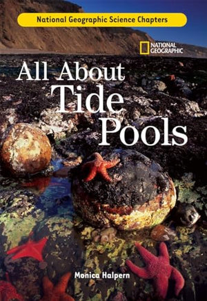 Science Chapters: All about Tide Pools