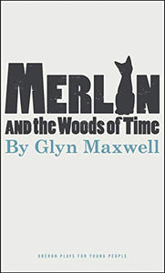Merlin and the Woods of Time 