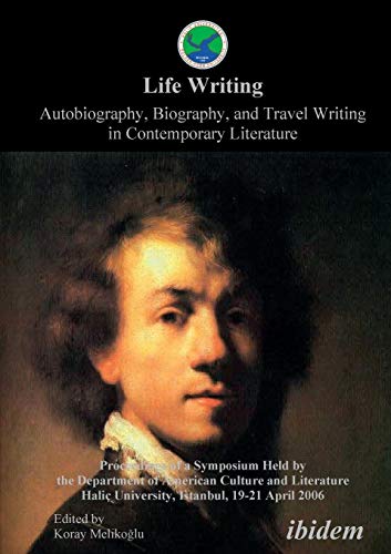 Life Writing. Contemporary Autobiography, Biography, and Travel Writing