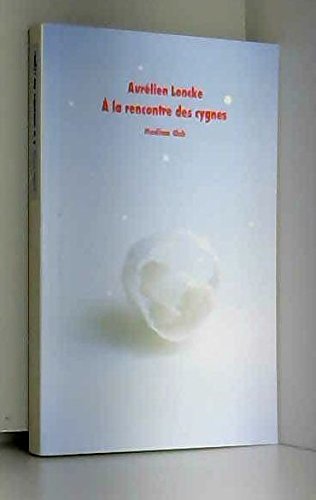 � la rencontre des cygnes