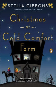 Christmas at Cold Comfort Farm 