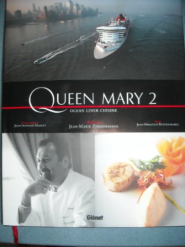 Queen Mary 2: Ocean Liner Cuisine