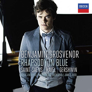 Rhapsody In Blue: Saint-Sens, Ravel, Gershwin