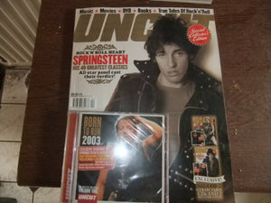 SPRINGSTEEN-UNCUT SPECIAL COLLECTORS EDITION NO 1 OF 2 APRIL 2003 PLUS VOLUME 1 CD STILL SEALED.