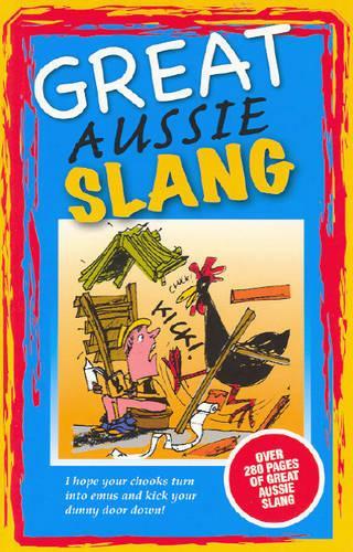 Great Aussie Slang