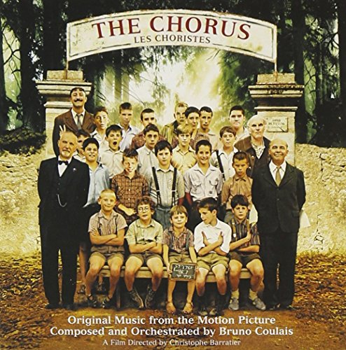The Chorus (Les Choristers) (Original Motion Picture Soundtrack)