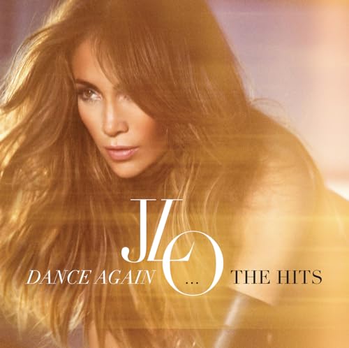 Dance Again...The Hits [Deluxe CD/DVD]