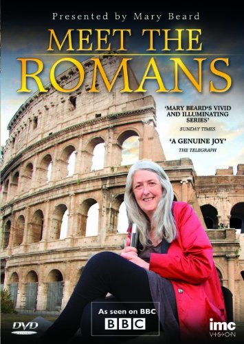 Meet The Romans Presented by Mary Beard As Seen On BBC2 [DVD]