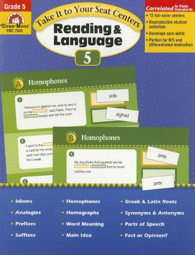 Take It to Your Seat Centers: Reading & Language, Grade 5
