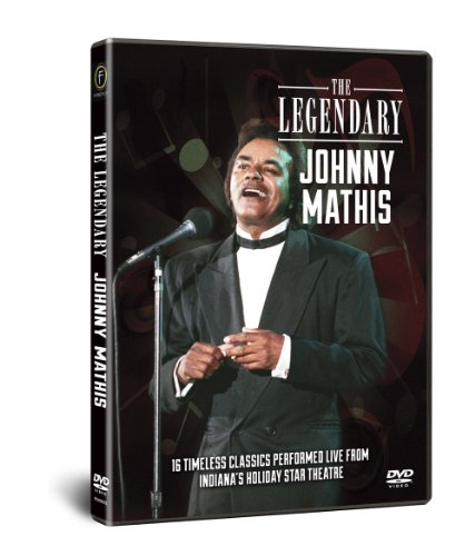 Johnny Mathis: The Legendary Johnny Mathis [DVD]