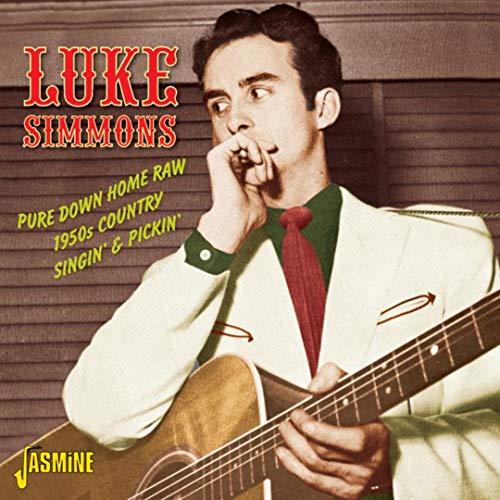 Pure Down Home Raw: 1950s Country Singin' & Pickin'