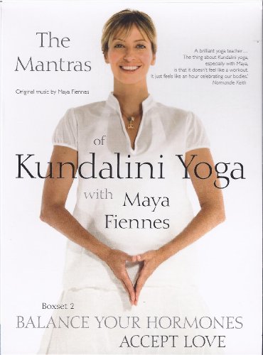 Maya Fiennes - The Mantras of Kundalini Yoga: Balance Your Hormones [DVD]