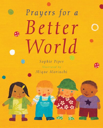 Prayers for a Better World