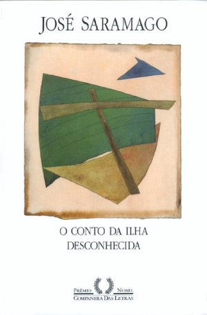 CONTO DA ILHA DESCONHECIDA, O (Em Portuguese do Brasil)