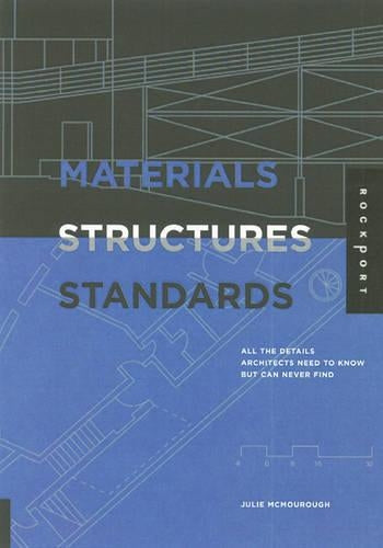 Materials, Structures, and Standards