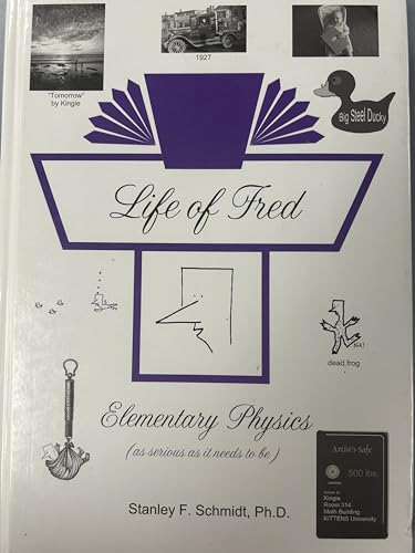 Life of Fred : Elementary Physics