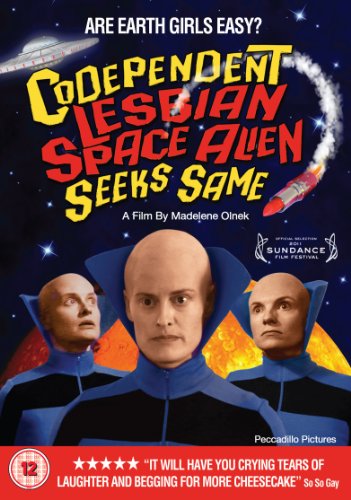 Codependent Lesbian Space Alien Seeks Same [DVD]