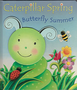 CATERPILLAR SPRING butterfly summer (READERS DIGEST CHILDRENS BOOKS) 